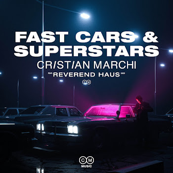 Cristian Marchi Fast Cars & Superstars (Feat. Reverend Haus) скачать mp3